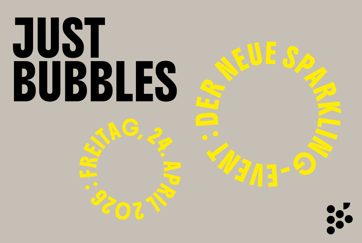 JUST BUBBLES - Der neue Sparkling-Event